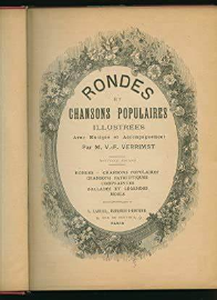 RONDES ET CHANSONS POPULAIRES ILLUSTREES